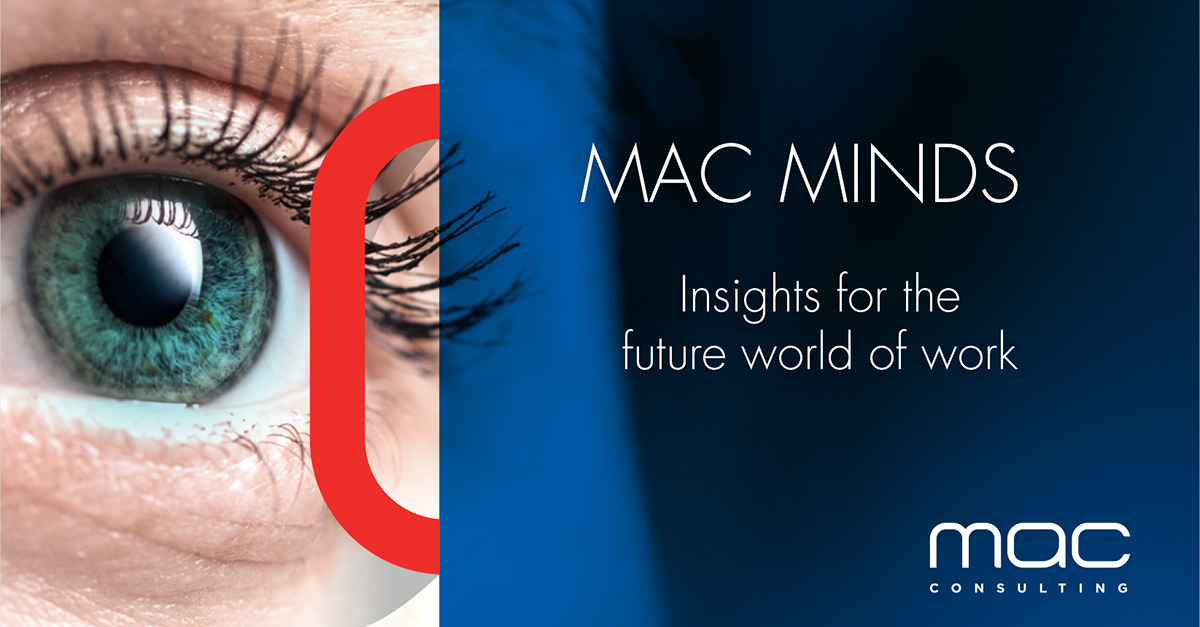 MAC Minds - Insights for the future world of work