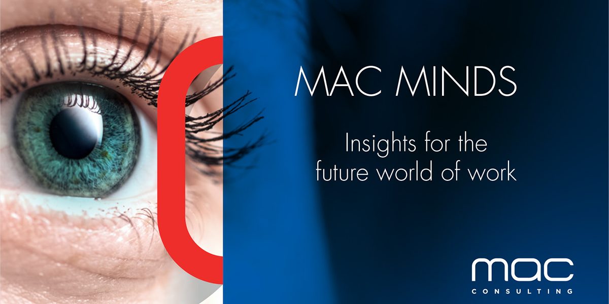 MAC Minds - Insights for the future world of work